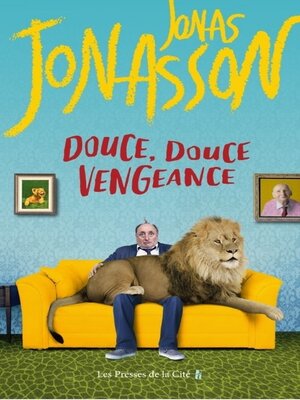 cover image of Douce, douce vengeance